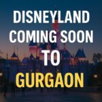 भारत का पहला Disneyland-स्टाइल पार्क – क्या सच में बनेगा?